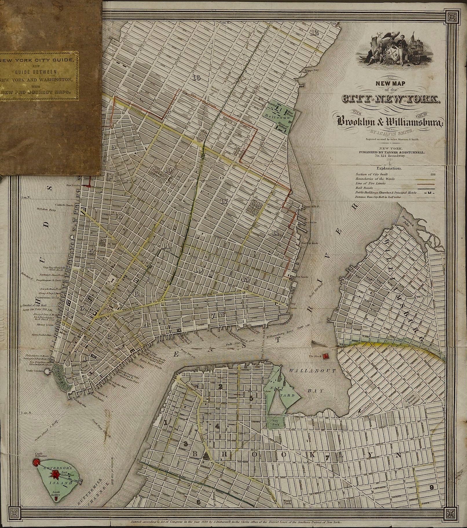 1840 "New Map of the City of New York With Part of Brooklyn & Williamsburg" by J. Calvin Smith - The Great Republic