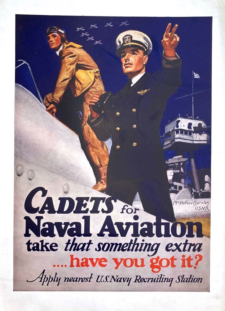 "Cadets for Naval Aviation take that something extra...have you got it?" Vintage US Navy Recruiting Station Poster by McClelland Barclay - The Great Republic
