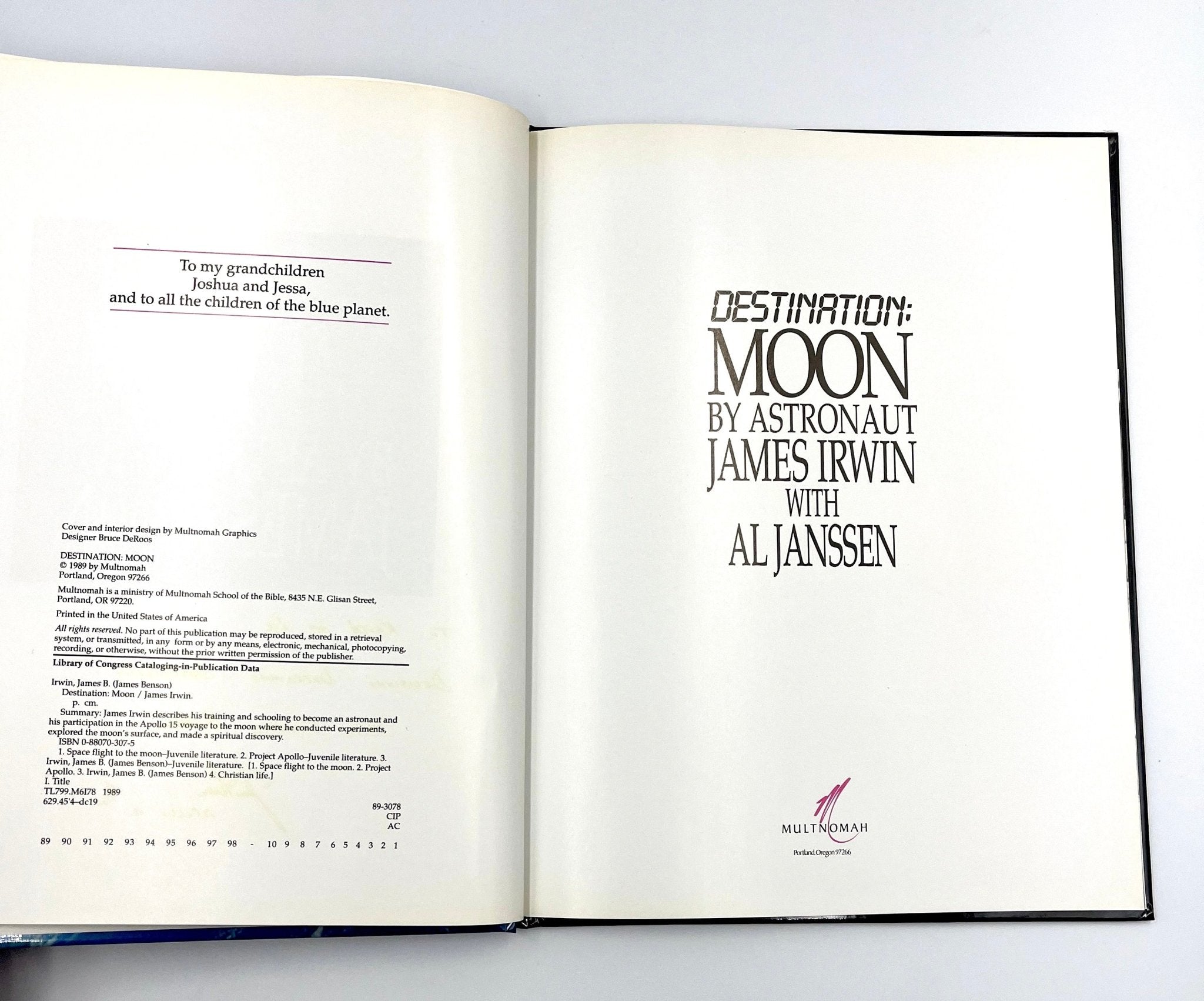 Destination: Moon by James Irwin, Signed and Inscribed by Irwin, 1989 - The Great Republic