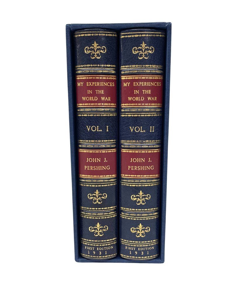 My Experiences in the World War, by John J. Pershing, First Edition, Two - Volume Set, in Original Dust Jackets, 1931 - The Great Republic