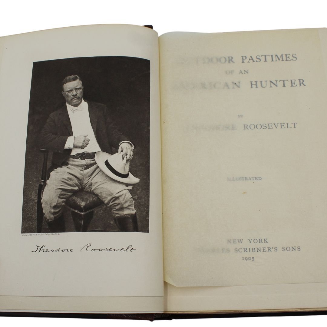 Outdoor Pastimes of an American Hunter by Theodore Roosevelt, First Edition, 1905 - The Great Republic