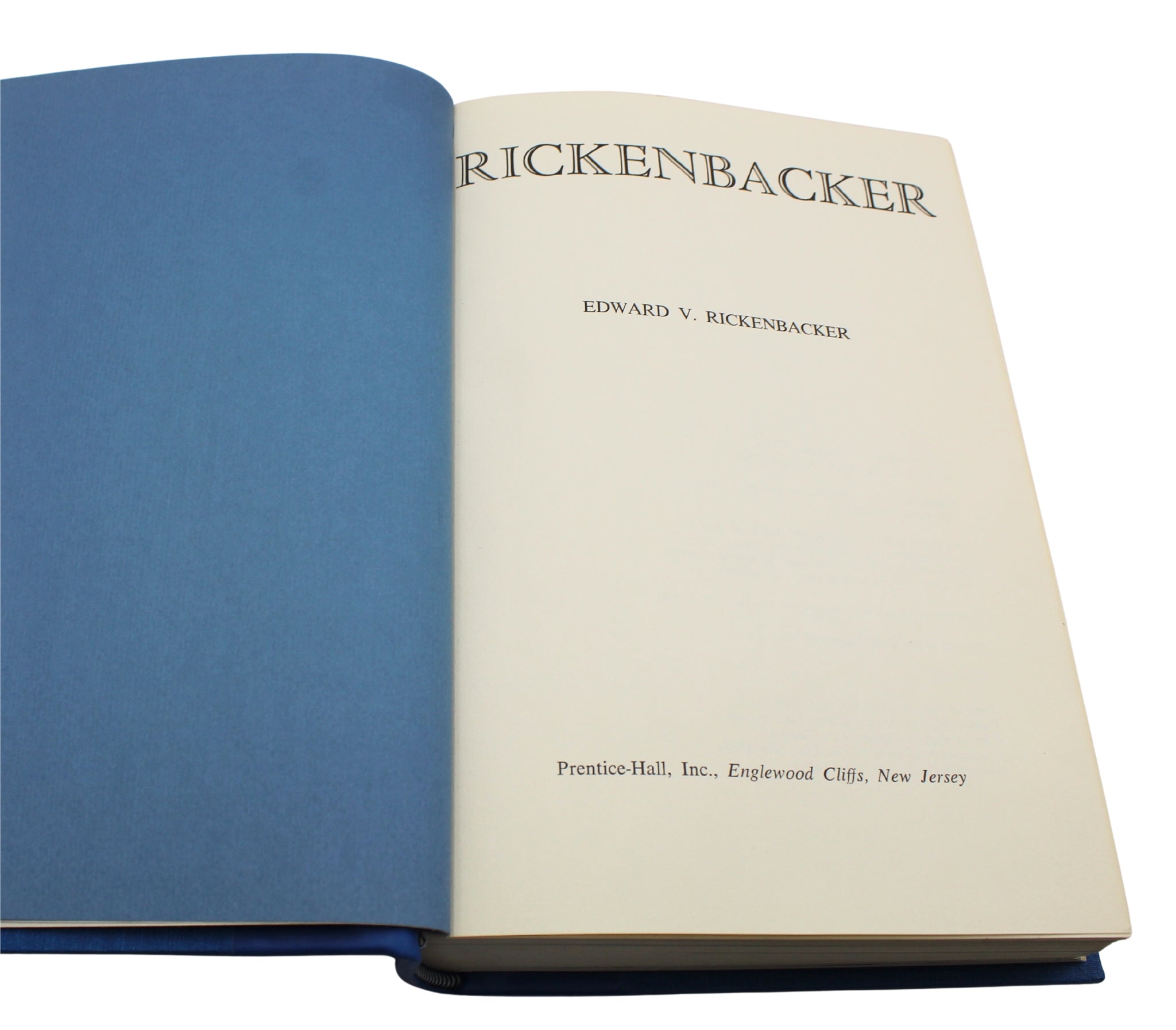 Rickenbacker: An Autobiography, Signed by Eddie Rickenbacker, First Edition, Fifth Printing, in Original Dust Jacket, 1967 - The Great Republic