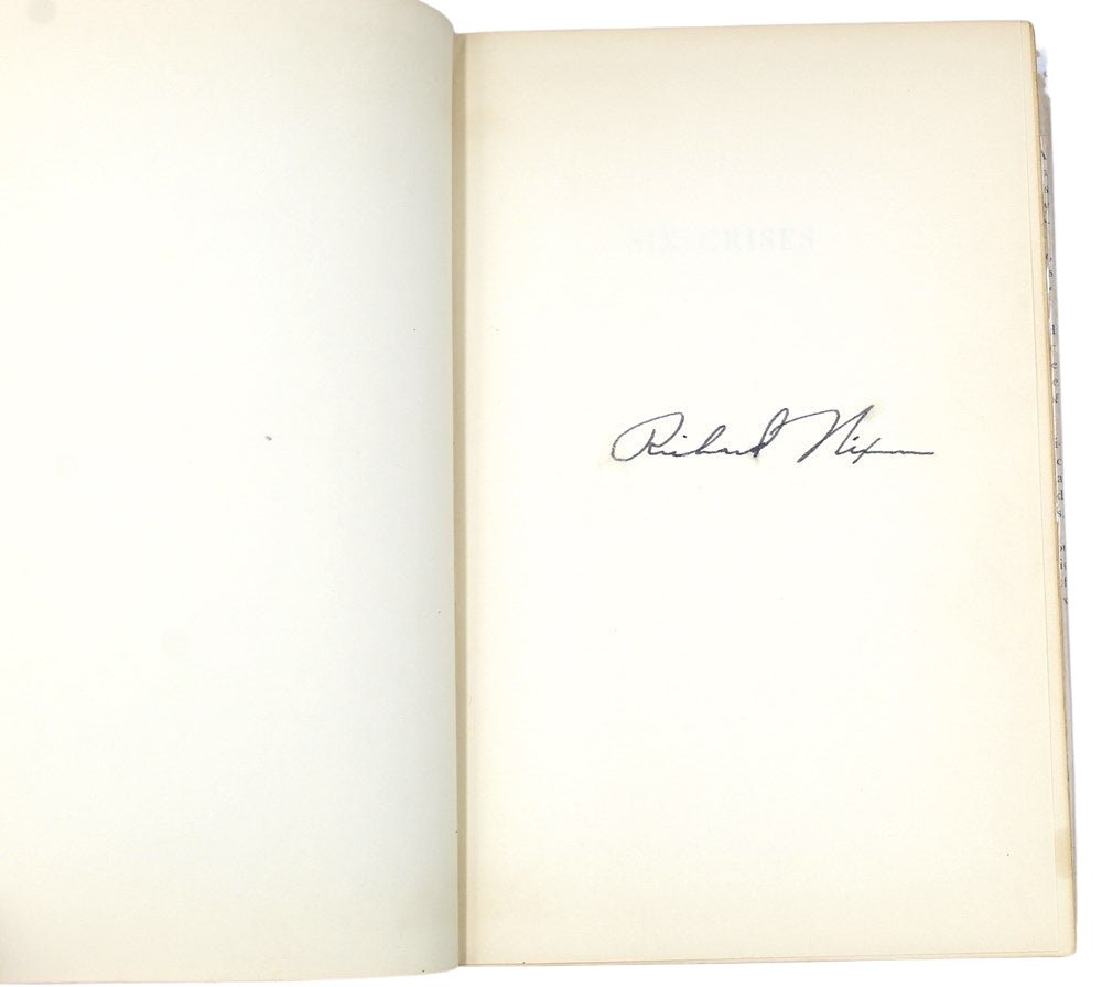 Six Crises, Signed by Richard Nixon, First Edition, 1962 - The Great Republic