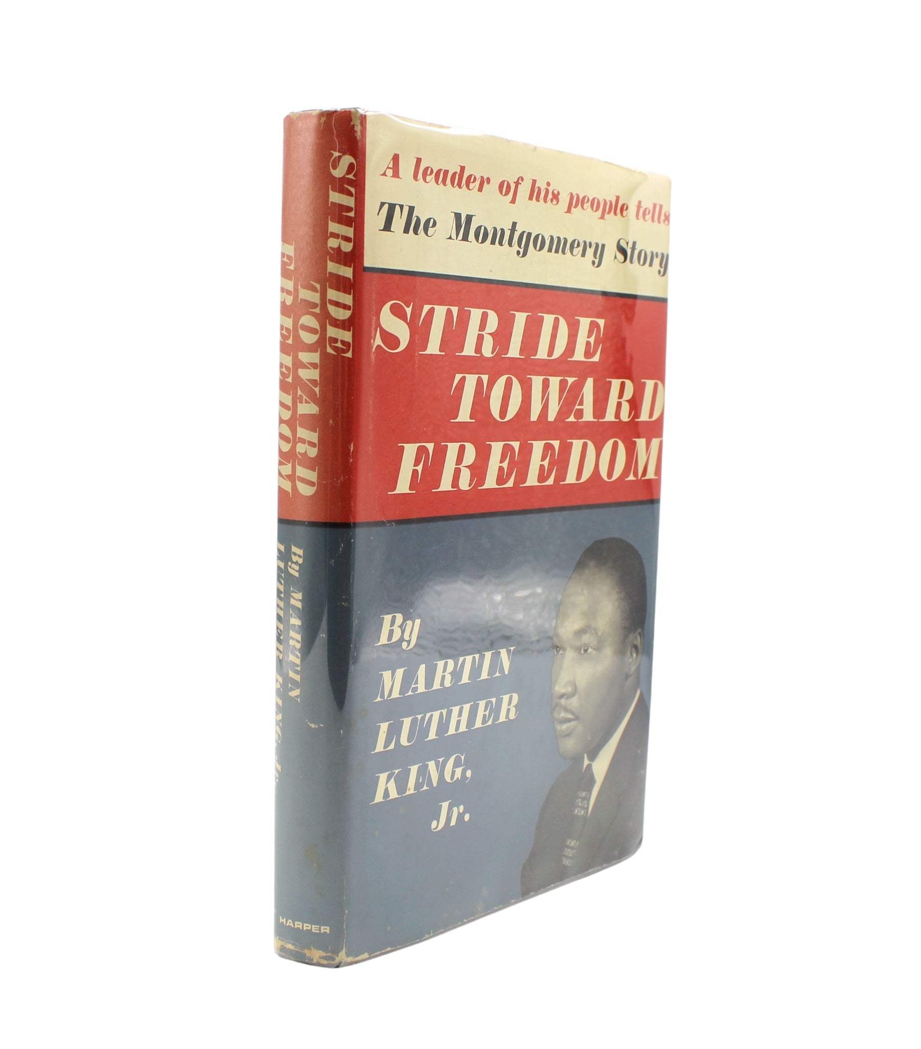 Stride Toward Freedom by Martin Luther King, Jr., First Edition in Original Dust Jacket, 1958 - The Great Republic