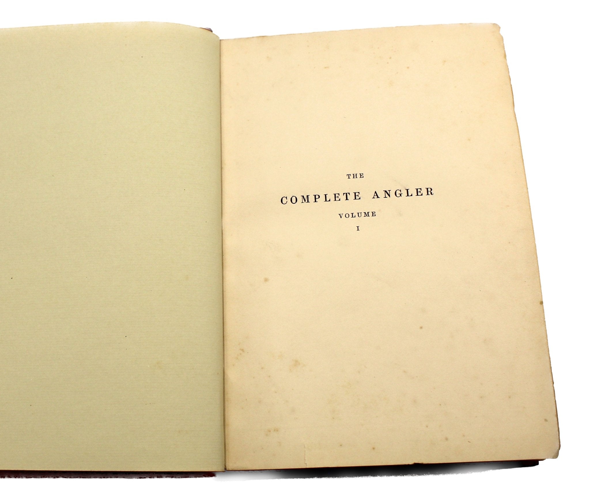 The Complete Angler by Izaak Walton and Charles Cotton, Edited by Harris Nicolas, Second Nicolas Edition, Two Volumes, 1860 - The Great Republic