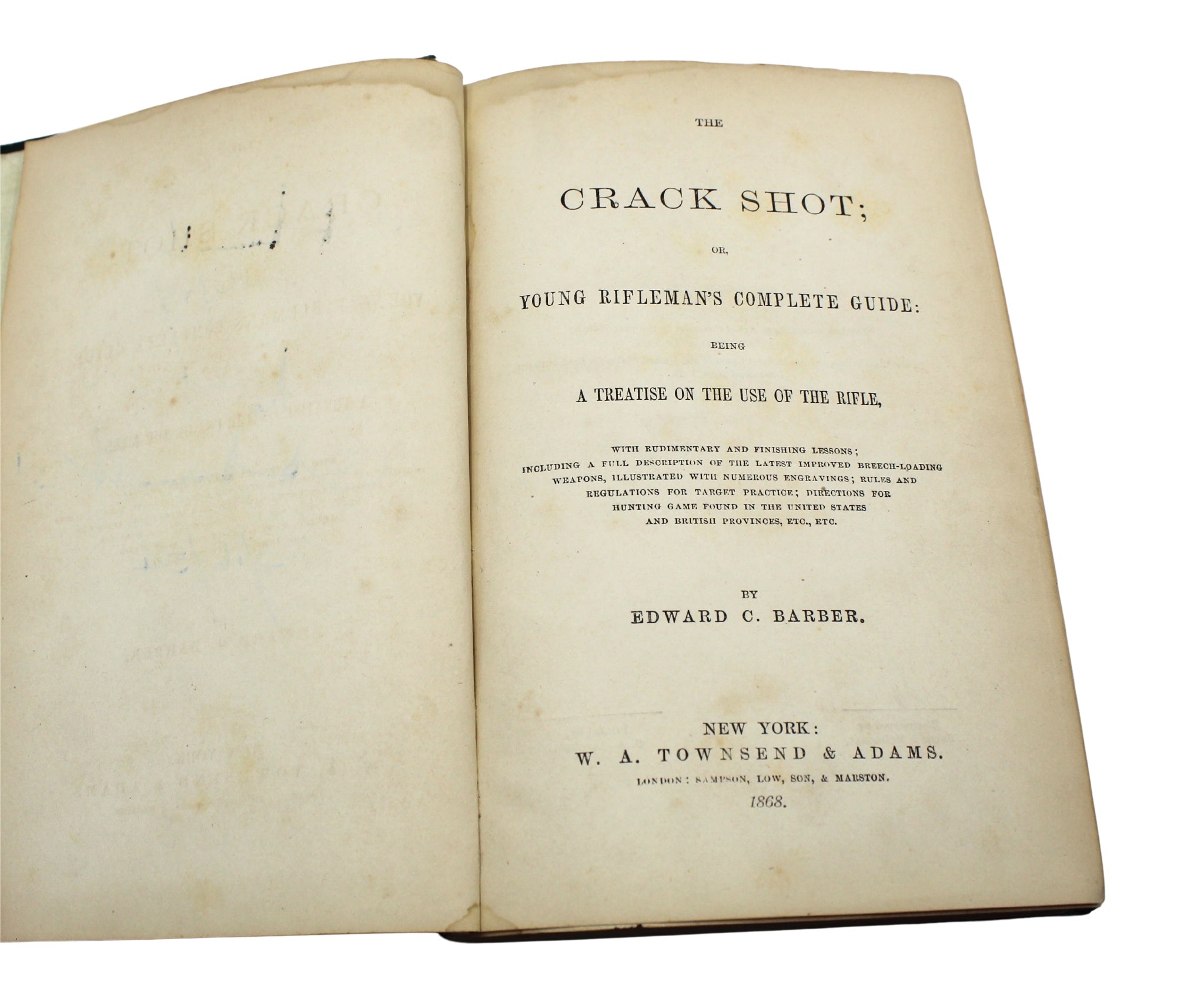 The Crack Shot; or, Young Rifleman's Complete Guide by Edward C. Barber, Illustrated, 1868 - The Great Republic