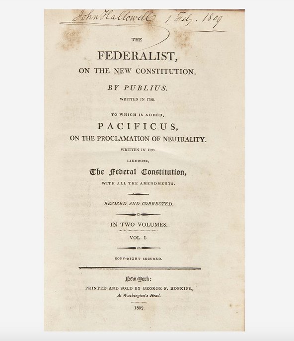 The Federalist, on the New Constitution by Publius, Rare 1802 Second Edition in Two Volumes - The Great Republic