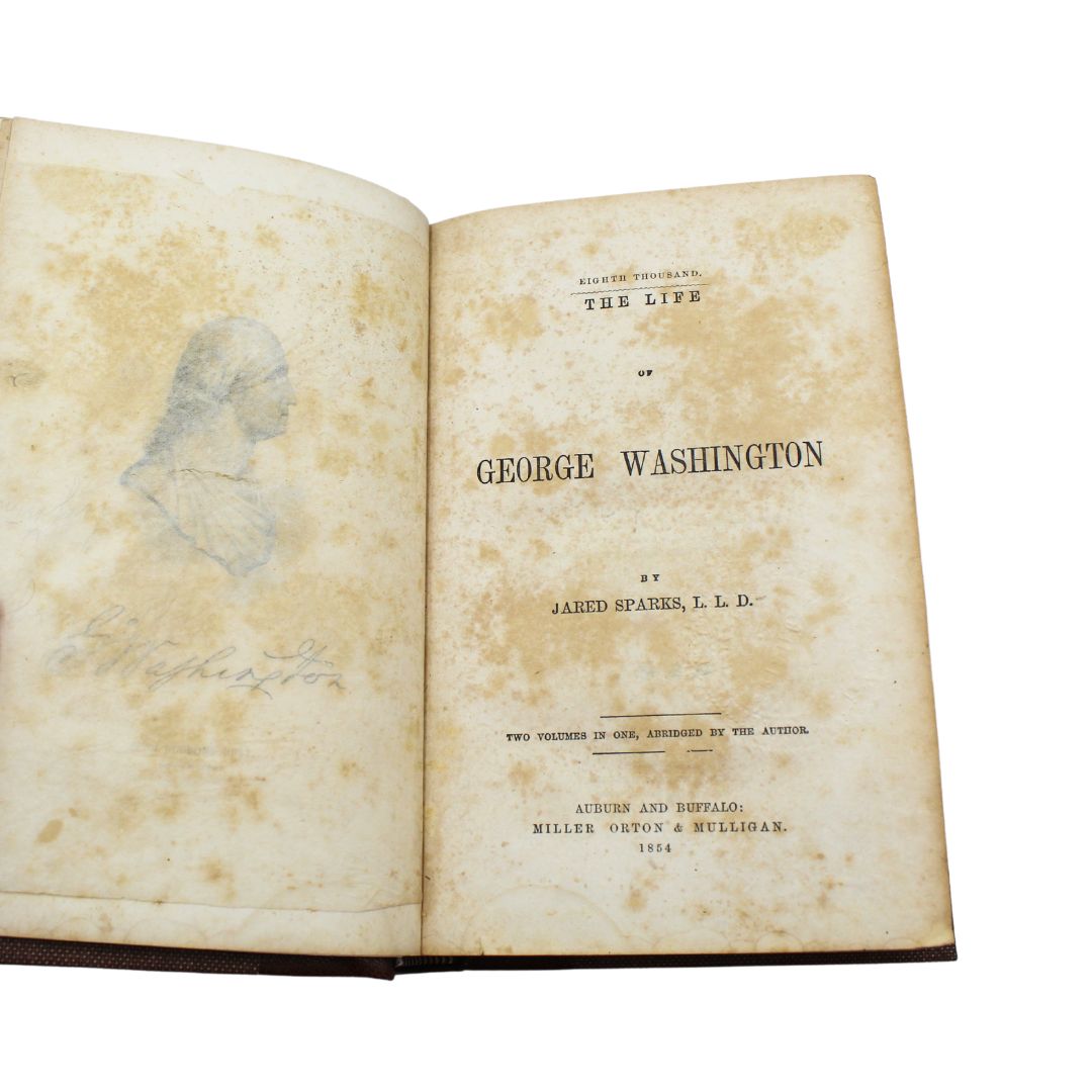 The Life of George Washington by Jared Sparks, Later Printing, 1854 - The Great Republic