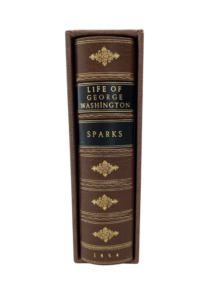 The Life of George Washington by Jared Sparks, Later Printing, 1854 - The Great Republic