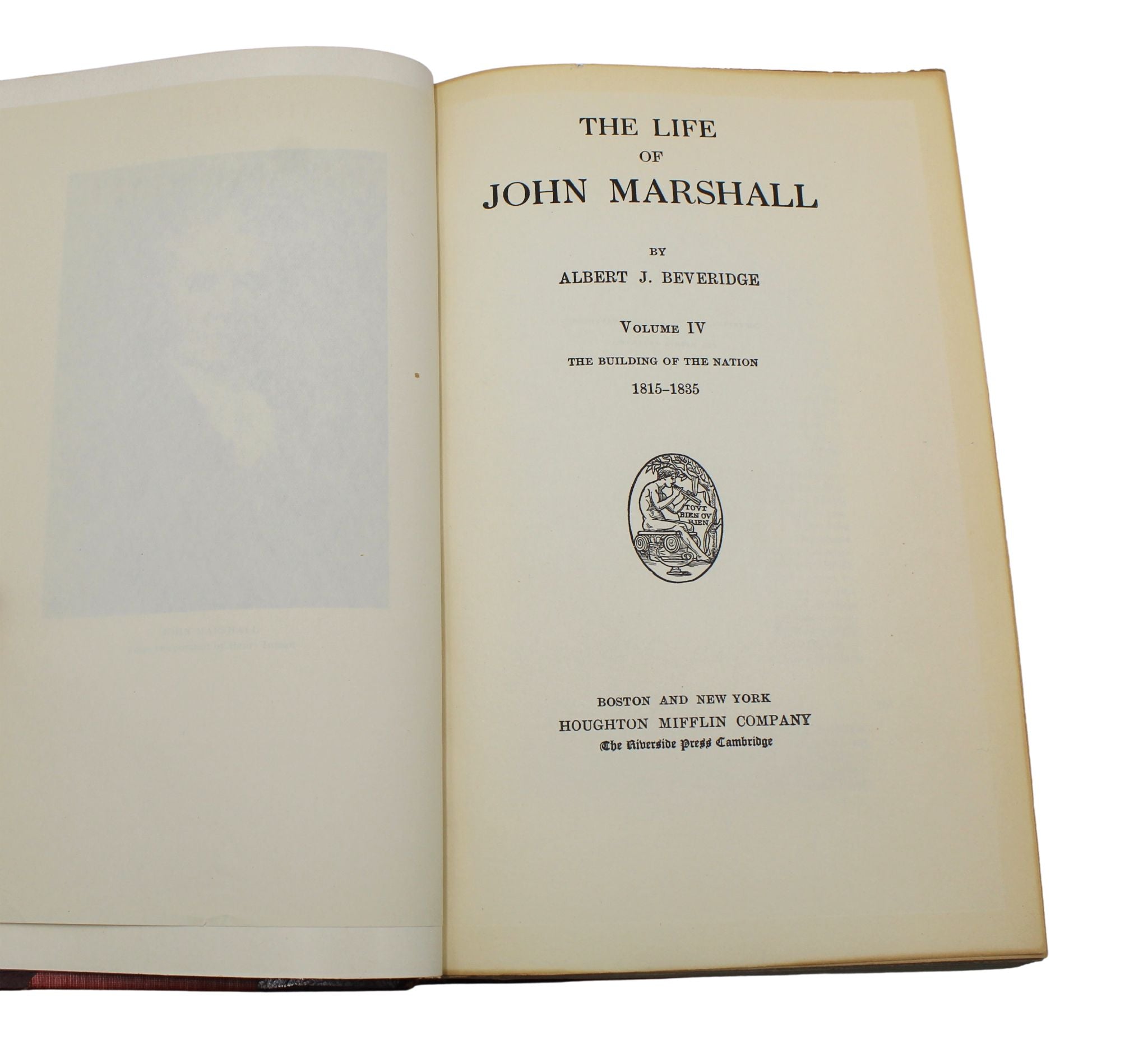 The Life of John Marshall by Albert J. Beveridge, Four Volume Set, 1916 - The Great Republic