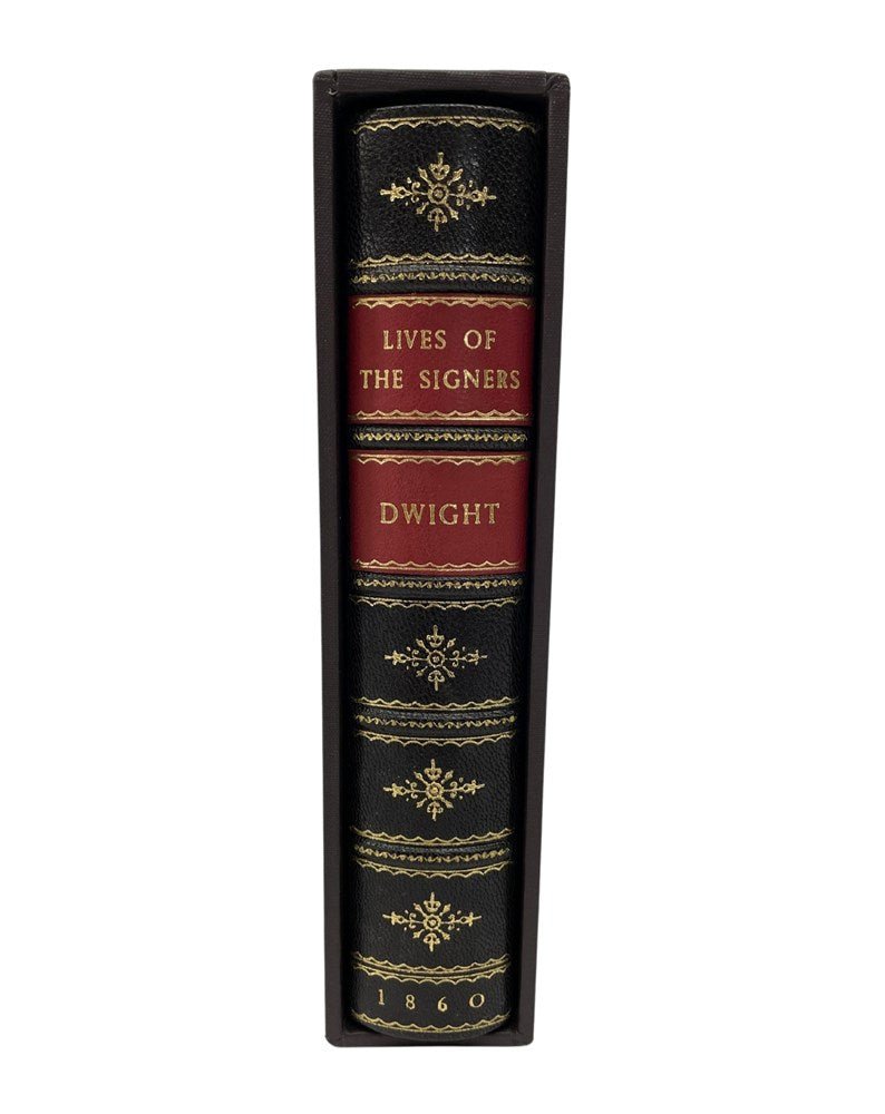 The Lives of the Signers of the Declaration of Independence by N. Dwight, 1860 - The Great Republic