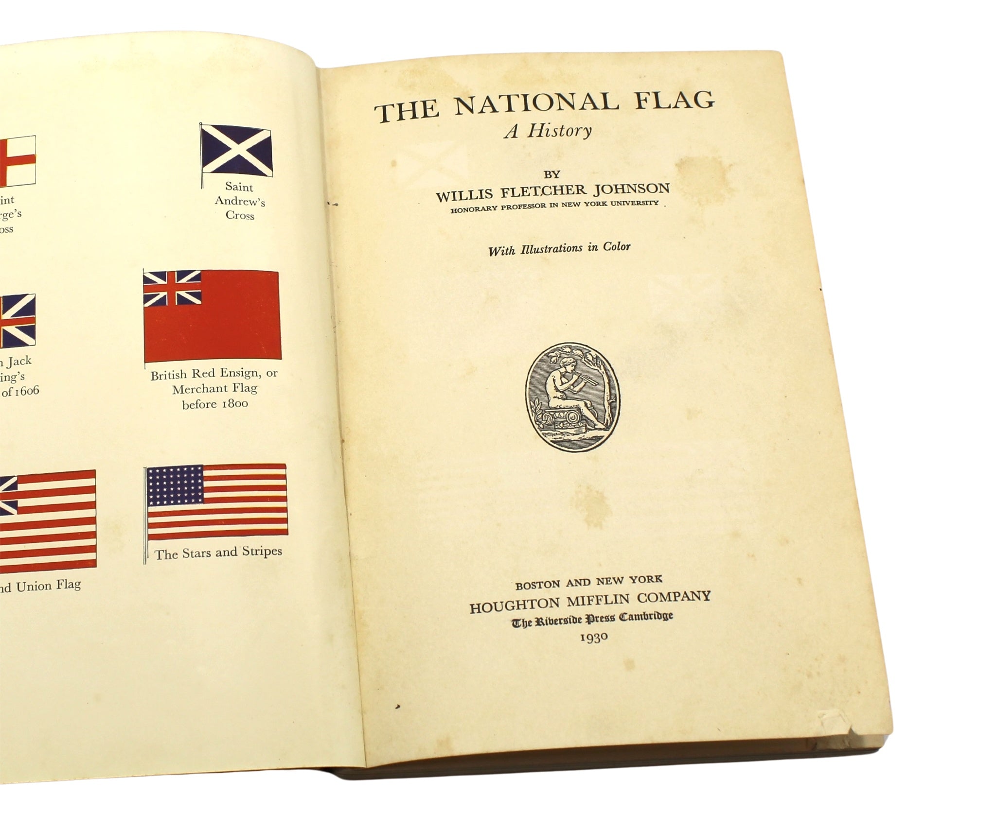 The National Flag: A History by Willis Fletcher Johnson, 1930 - The Great Republic