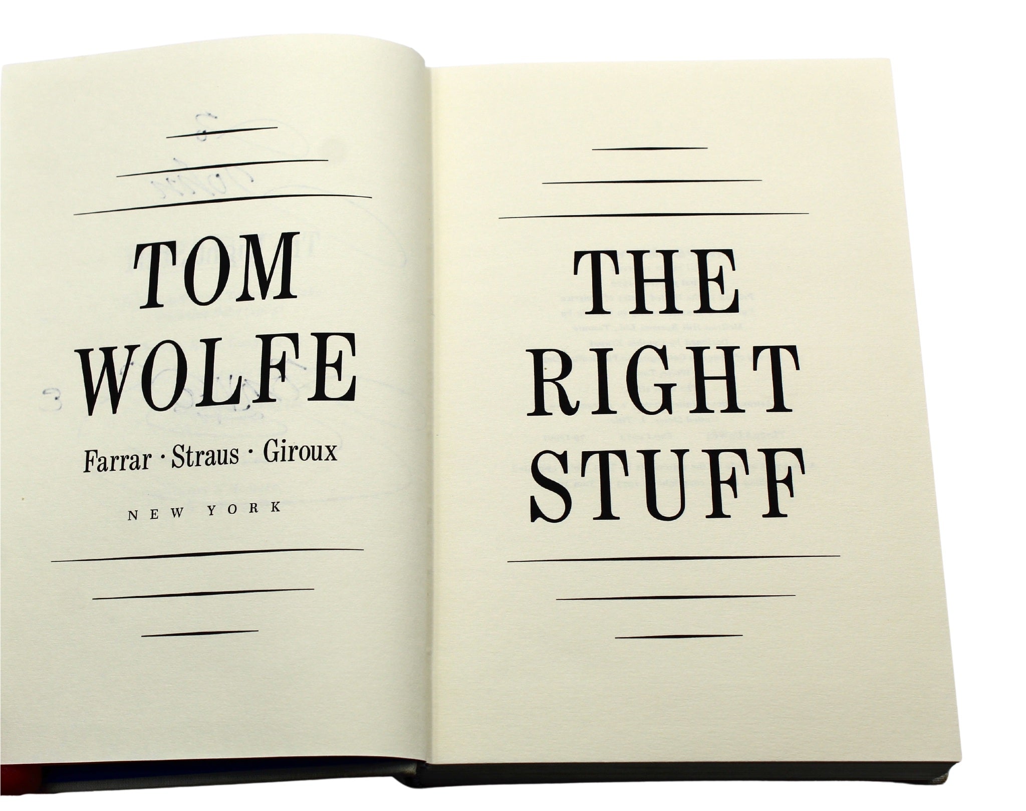 The Right Stuff, Signed by Tom Wolfe, First Edition in Original Dust Jacket, 1979 - The Great Republic