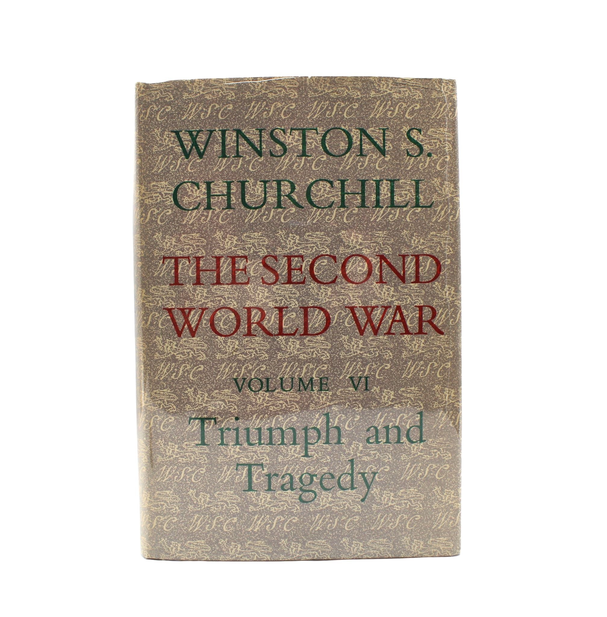 The Second World War by Winston Churchill, First Edition, Six Volume Set, in Original Dust Jackets, 1948 - 1954 - The Great Republic