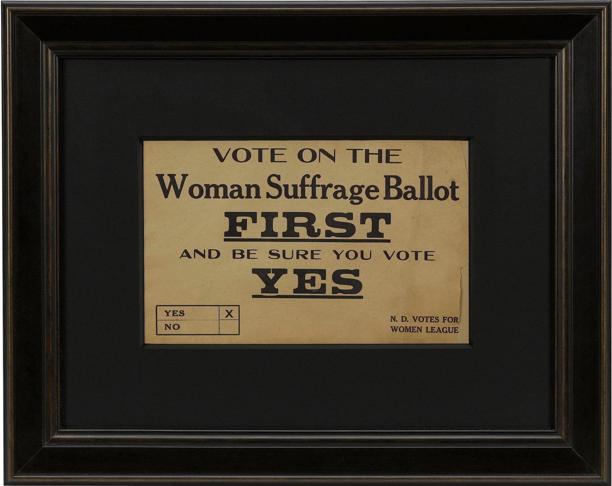 "Vote on the Woman Suffrage Ballot" North Dakota Ballot Broadside, circa 1917 - The Great Republic