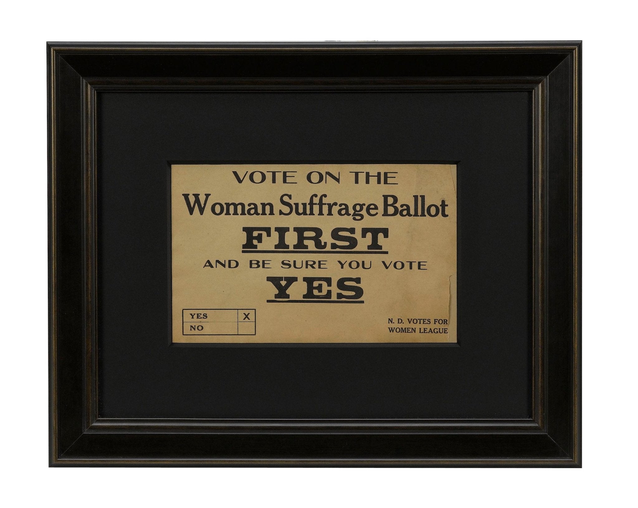 "Vote on the Woman Suffrage Ballot" North Dakota Ballot Broadside, circa 1917 - The Great Republic