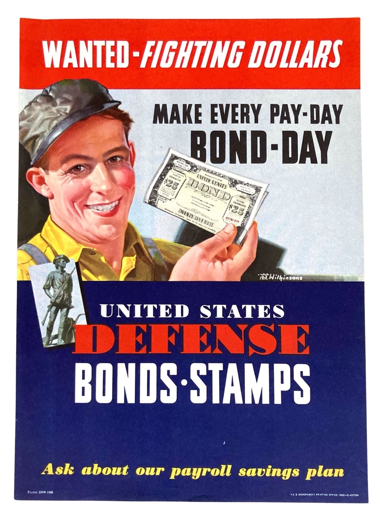 "Wanted - Fighting Dollars. Make Every Pay - Day Bond - Day" Vintage WWII Defense Bonds Poster, 1942 - The Great Republic